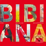 Bibiana píská na prsty - Ivan Binar, Veronika Podzimková (ilustrácie) - kniha z kategorie Beletrie pro děti