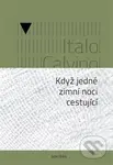 Když jedné zimní noci cestující - Italo Calvino - kniha z kategorie Beletrie