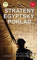 Stratený egyptský poklad - Jela Mlčochová - kniha z kategorie Beletrie pro děti
