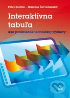 Interaktívna tabuľa ako prostriedok technickej výchovy - kniha z kategorie Didaktika