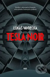 Tesla Noir - Lukáš Vavrečka - kniha z kategorie Sci-fi a fantasy
