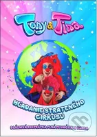 Hľadanie strateného cirkusu (Bláznivá rozprávka plná pesničiek a tanca) - film z kategorie Pro nejmenší