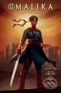 Malika: Warrior Queen Volume 1 - Roye Okupe, Chima Kalu, Raphael Kazeem - kniha z kategorie Komiksy