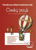 Průvodce pro učitele k učebnicové sadě Český jazyk - kniha z kategorie Jazykové učebnice a slovníky