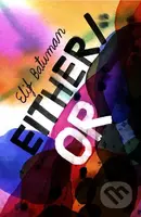 Either/Or - Elif Batuman - kniha z kategorie Společenská beletrie