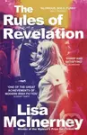 The Rules of Revelation - Lisa McInerney - kniha z kategorie Společenská beletrie