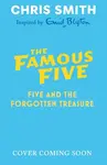 The New Famous Five 01: Five and the Forgotten Treasure