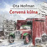 Michal Bumbálek – Hofman: Červená kůlna CD-MP3