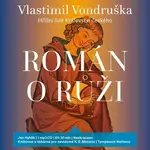 Román o růži - Hříšní lidé Království českého (MP3-CD) - audiokniha