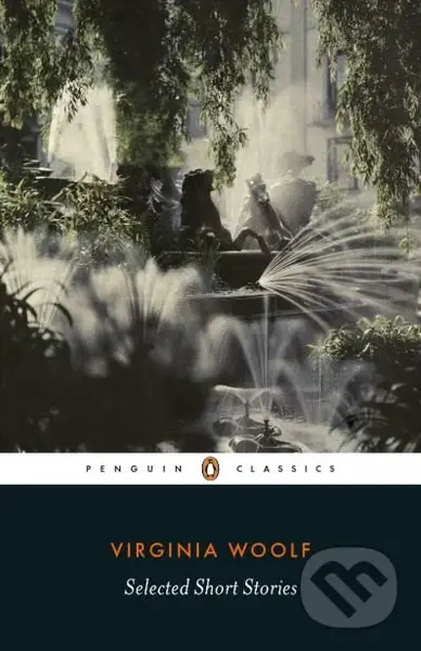 Selected Short Stories - Virginia Woolf