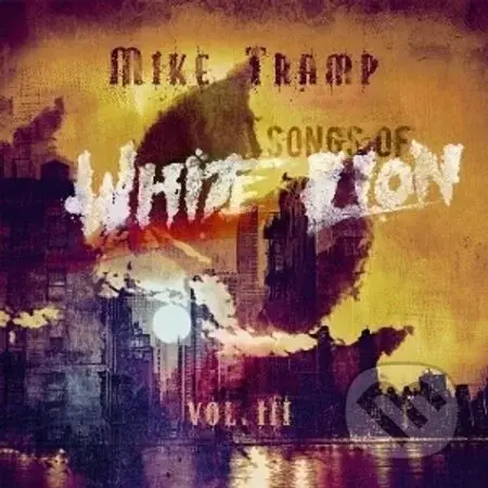 Mike Tramp:  Songs Of White Lion Vol. III  CD - Mike Tramp
