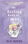 The Darling Buds of May - E. Herbert Bates