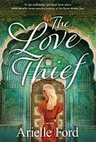 The Love Thief - Arielle Fordová