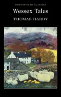 Wessex Tales - Thomas Hardy