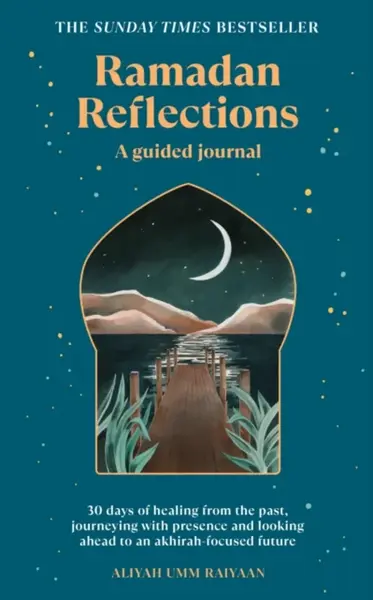 Ramadan Reflections - Aliyah Umm Raiyaan
