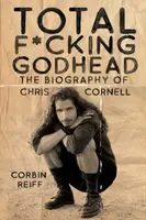 Total F*cking Godhead - Corbin Reiff