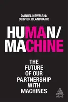 Human/Machine - Olivier Blanchard, Daniel Newman