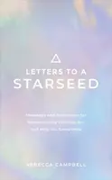 Letters to a Starseed - Rebecca Campbell