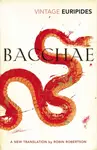 Bacchae - Eurípidés