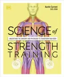Science of Strength Training - Current Austin