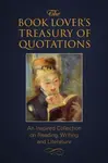 The Book Lover's Treasury of Quotations - Jo Brielyn