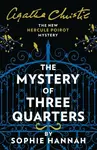 Mystery of Three Quarters - Sophie Hannahová