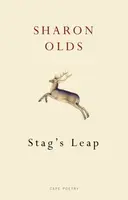 Stag's Leap - Sharon Olds