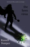 The Hero Virus - Russell Dumper