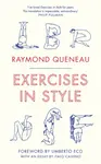 Exercises in Style - Raymond Queneau