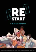 [Re]Start - Eddy Nicholls, Latreya Nelson, Julia Cockerham, James Pattinson