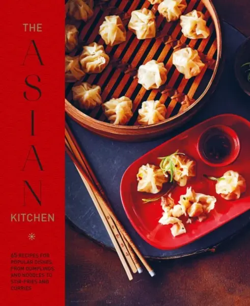 The Asian Kitchen - Ryland Peters & Small