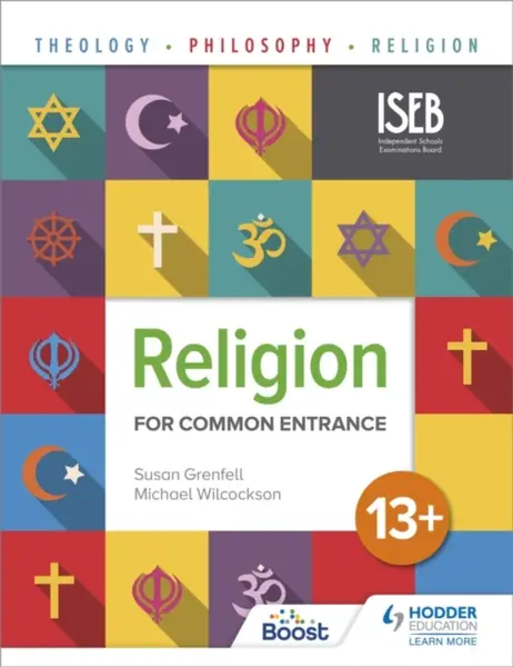 Religion for Common Entrance 13+ - Michael Wilcockson, Susan Grenfell