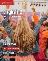 English B for the IB Diploma Coursebook with Digital Access (2 Years) - Philpot Brad
