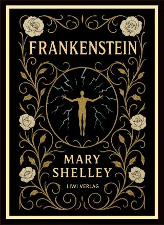 Mary Shelley: Frankenstein