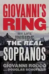 Giovanni's Ring (My Life Inside the Real Sopranos) - kniha z kategorie Životopisy, reportáže a myšlenky