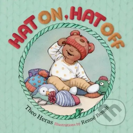 Hat On, Hat Off - Theo Heras - kniha z kategorie Pro děti