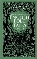 The Anthology of English Folk Tales: Volume II - Folk Tales Authors