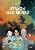 Strach nad řekou (Defekt) - Stanislav Beran