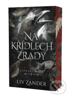 Na křídlech zrady - Liv Zander - kniha z kategorie Fantasy
