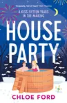 House Party - Chloe Ford