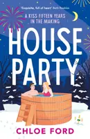 House Party - Chloe Ford