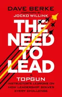 The Need to Lead - Dave Berke