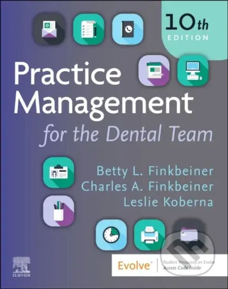 Practice Management for the Dental Team (Tenth Edition) - kniha z kategorie Stomatologie a dentální hygiena