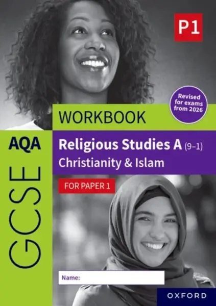 AQA GCSE Religious Studies A (9-1) Workbook: Christianity & Islam for Paper 1 - Rachael Jackson-Royal