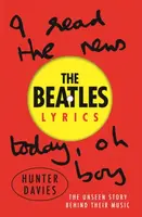 The Beatles Lyrics - Hunter Davies, The Beatles