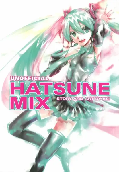 Hatsune Miku: Unofficial Hatsune Mix - KEI