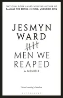 Men We Reaped - Jesmyn Ward