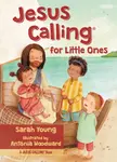 Jesus Calling for Little Ones - Sarah Young