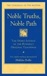 Noble Truths, Noble Path - Bhikkhu Bodhi