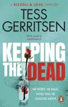 Keeping the Dead - Tess Gerritsen